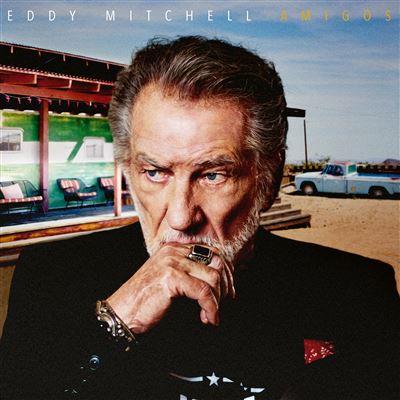 Amigos - CD Audio di Eddy Mitchell