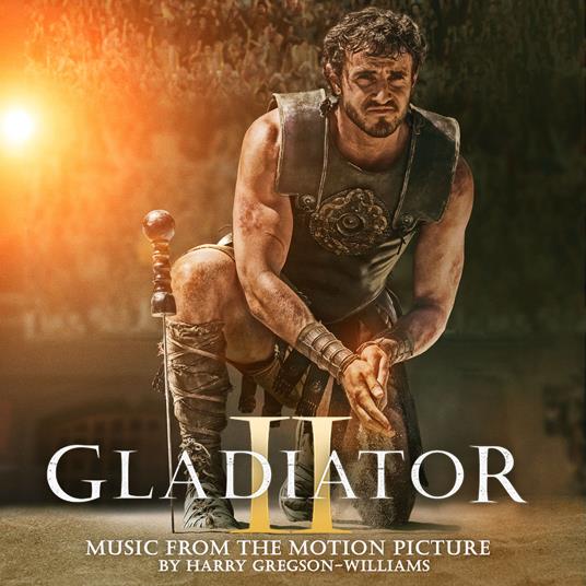 Il Gladiatore II (Colonna Sonora) - CD Audio di Harry Gregson-Williams - 2