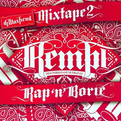 Mixtape 2, Rap 'N Borie - Vinile LP di Kempi