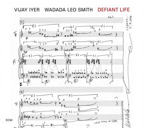 CD Defiant Life Vijay Iyer