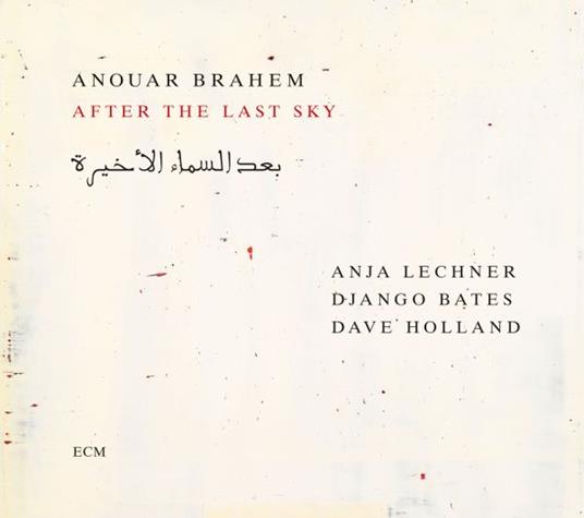 After The Last Sky - CD Audio di Anouar Brahem