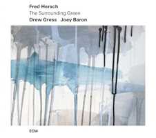 CD The Surrounding Green Fred Hersch