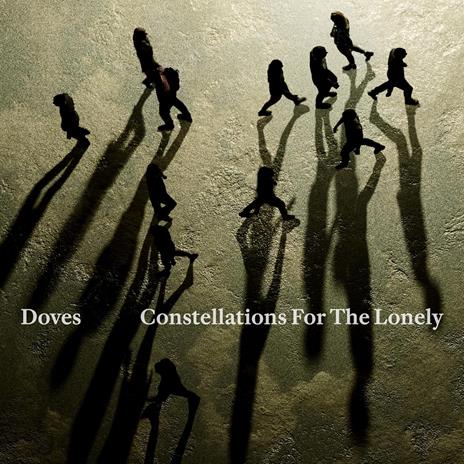 Constellations for the Lonely - Vinile LP di Doves