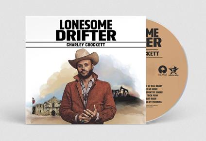 Lonesome Drifter - CD Audio di Charley Crockett