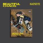Beautiful Chaos (Chaotic)
