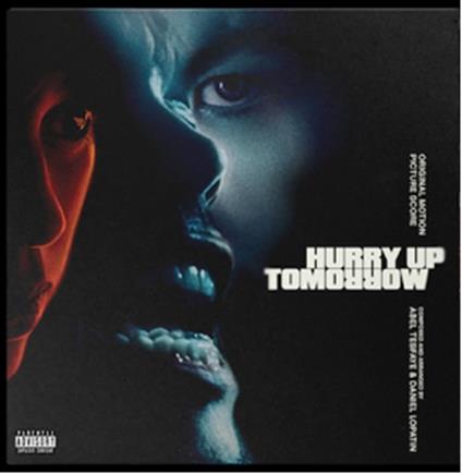 Hurry Up Tomorrow (Colonna sonora) - CD Audio di Weeknd