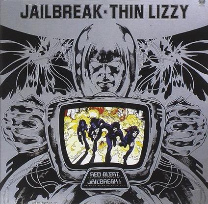 Jailbreak - CD Audio di Thin Lizzy