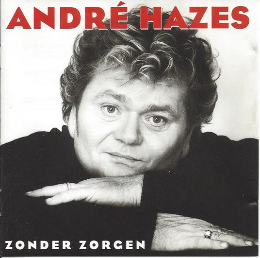 Zonder Zorgen - Vinile LP di André Hazes