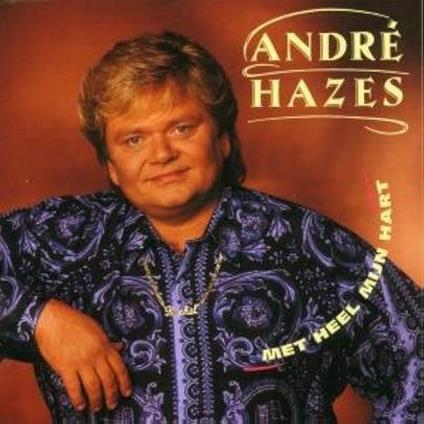 Met Heel Mijn Hart - Vinile LP di André Hazes