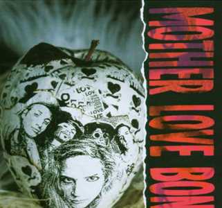 Vinile Apple (Habanero) Mother Love Bone