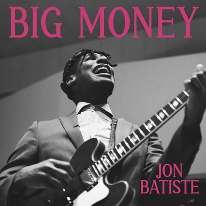 Big Money - Vinile LP di Jon Batiste