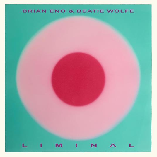 Liminal - CD Audio di Brian Eno,Beatie Wolfe
