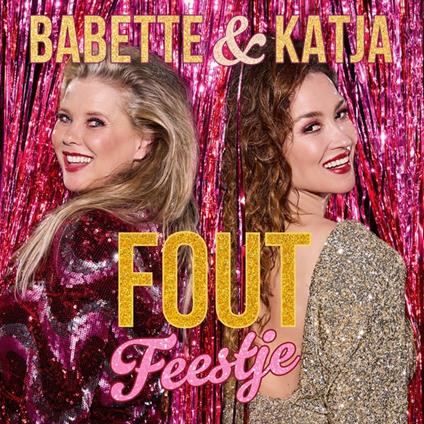 Fout Feestje - Vinile LP di Babette & Katja