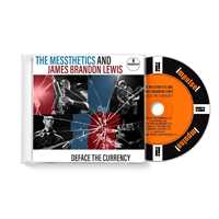 CD Deface the Currency James Brandon Lewis Messthetics