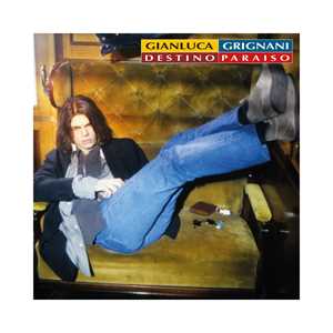 CD Destino Paraiso (30° Anniversario) Gianluca Grignani