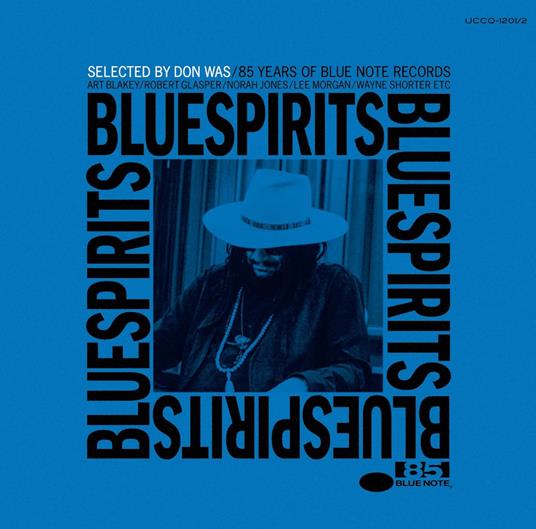 Blue Spirits. 85 Years of Blue Note Records - CD Audio