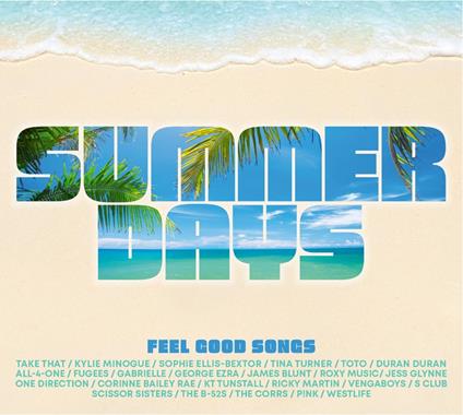 Summer Days: Feel Good Songs - CD Audio