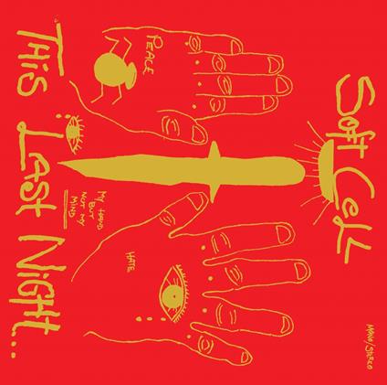 This Last Night...In Sodom - CD Audio di Soft Cell