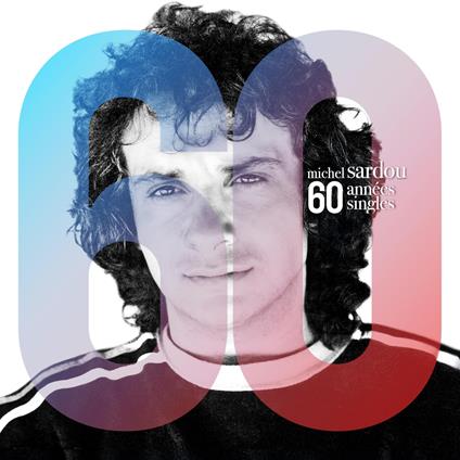 60 Annees, 60 Singles - CD Audio di Michel Sardou