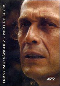 Paco De Lucia. Francisco Sanchez (2 DVD) - DVD di Paco De Lucia