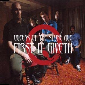 Queens Of The Stone Age-First It Giveth-Cds- - CD Audio di Queens of the Stone Age