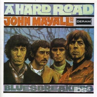 Hard Road - CD Audio di John Mayall & the Bluesbreakers