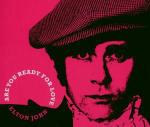 Are you Ready for Love - CD Audio di Elton John