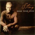 Send Your Love - Vinile LP di Sting