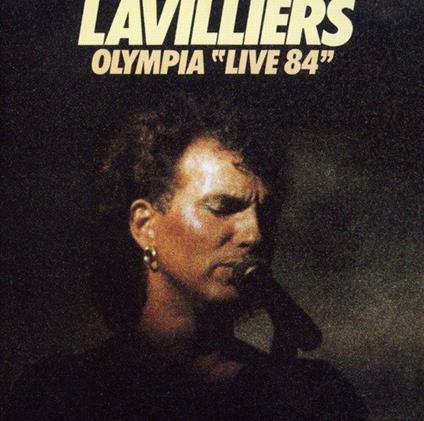 L'Olympia 1984 - CD Audio di Bernard Lavilliers