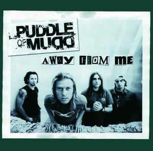 Away From Me - CD Audio di Puddle of Mudd