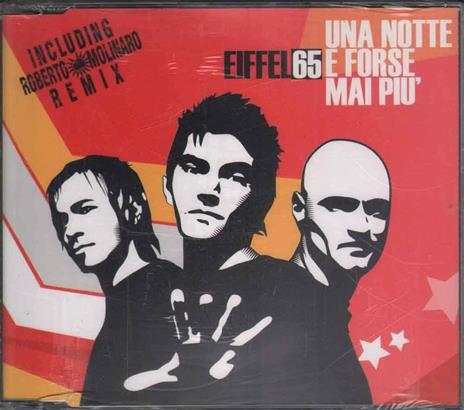 Una Notte E Forse Mai Piy - CD Audio Singolo di Eiffel 65