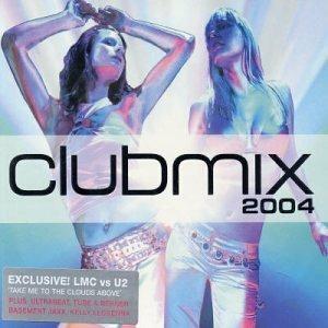 Clubmix 2004 - CD Audio