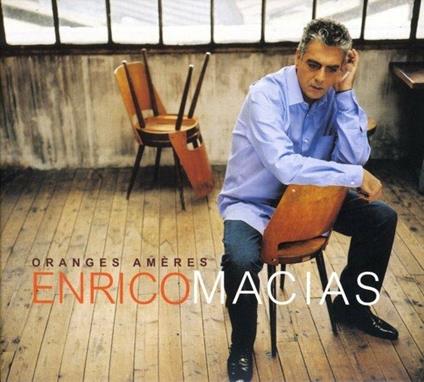 Oranges Ameres - CD Audio di Enrico Macias