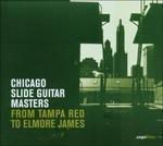 Chicago Slide Guitar Masters - CD Audio