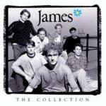 James. The Collection - CD Audio di James