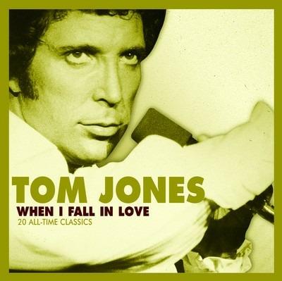 When I Fall in Love - CD Audio di Tom Jones