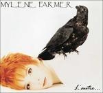 L'autre (Digipack) - CD Audio di Mylene Farmer