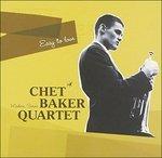 Easy to Love - CD Audio di Chet Baker