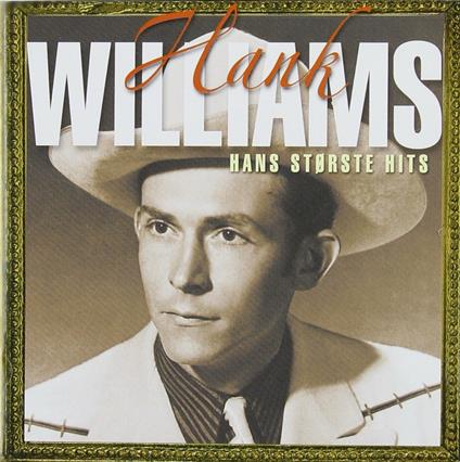 Hans Storste Hits - CD Audio di Hank Williams