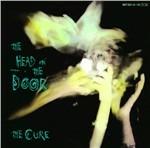 The Head on the Door - CD Audio di Cure