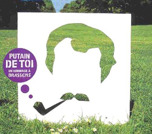 Putain de Toi - CD Audio di Georges Brassens