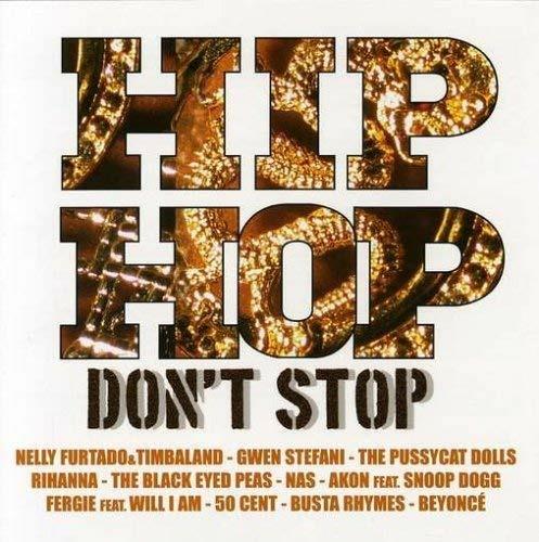 Hip Hop Don't Stop 2007 - CD Audio