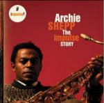 The Impulse Story - CD Audio di Archie Shepp