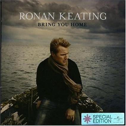 Bring You Home - CD Audio di Ronan Keating