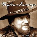The Complete MCA Recordings - CD Audio di Waylon Jennings