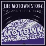 The Motown Story vol.1: The Sixties