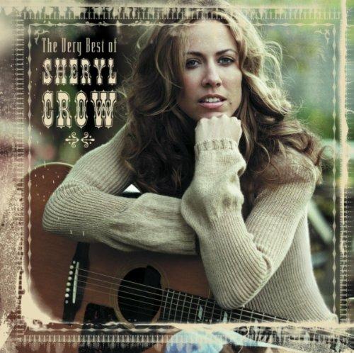 The Very Best of - CD Audio di Sheryl Crow