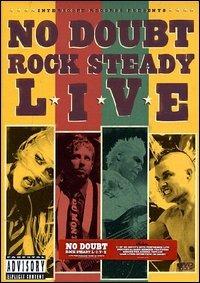 No Doubt. Rock Steady Live - DVD