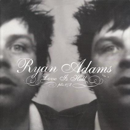 Love Is Hell Pt. 1 - Vinile LP di Ryan Adams