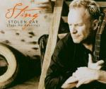Stolen Car (4 Tracce + 1 Traccia video) - CD Audio Singolo di Sting